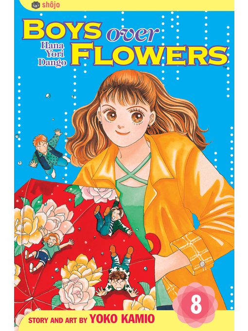Title details for Boys Over Flowers, Volume 8 by Yoko Kamio - Available